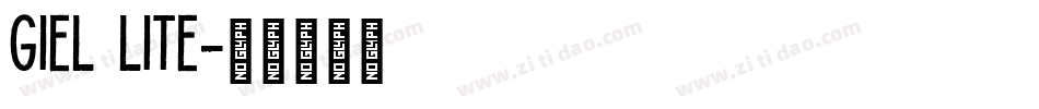 Giel Lite字体转换